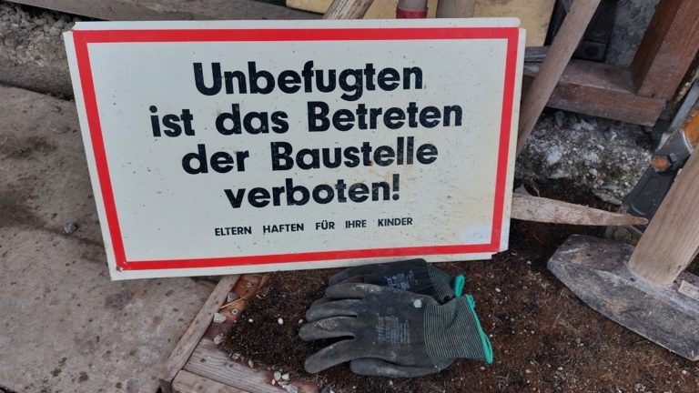 Betreten der Baustelle verboten